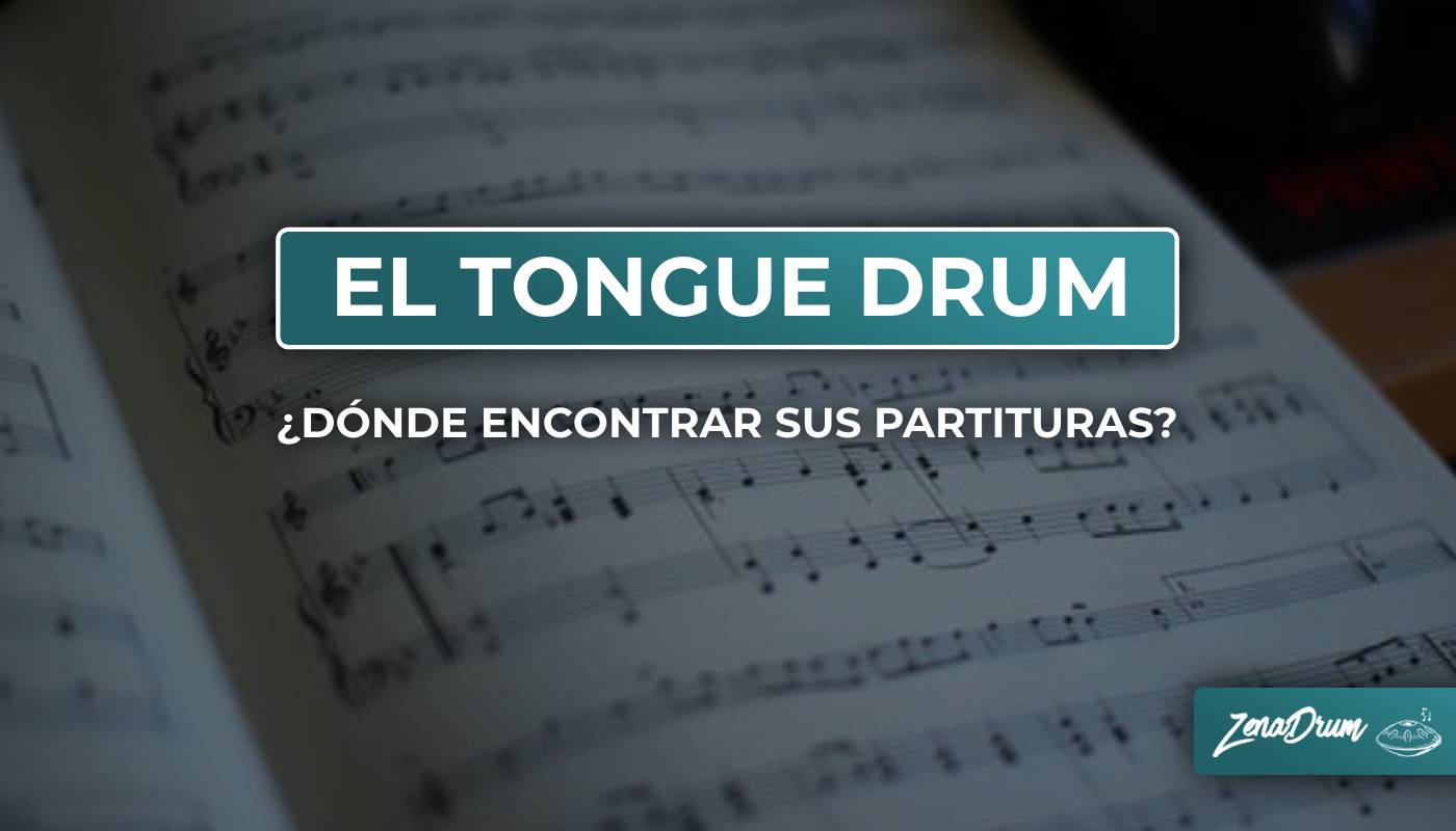 el tongue drum, tambor languesta, partituras para el tongue drum